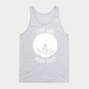 Stay Wild moon Child (Negative Space) Tank Top